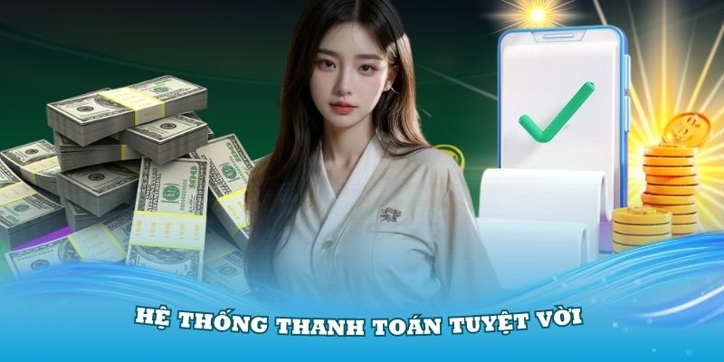 Hệ thống thanh toán tuyệt vời tại 69vn.com